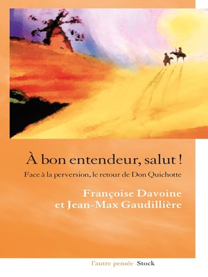 cover image of A bon entendeur, salut !